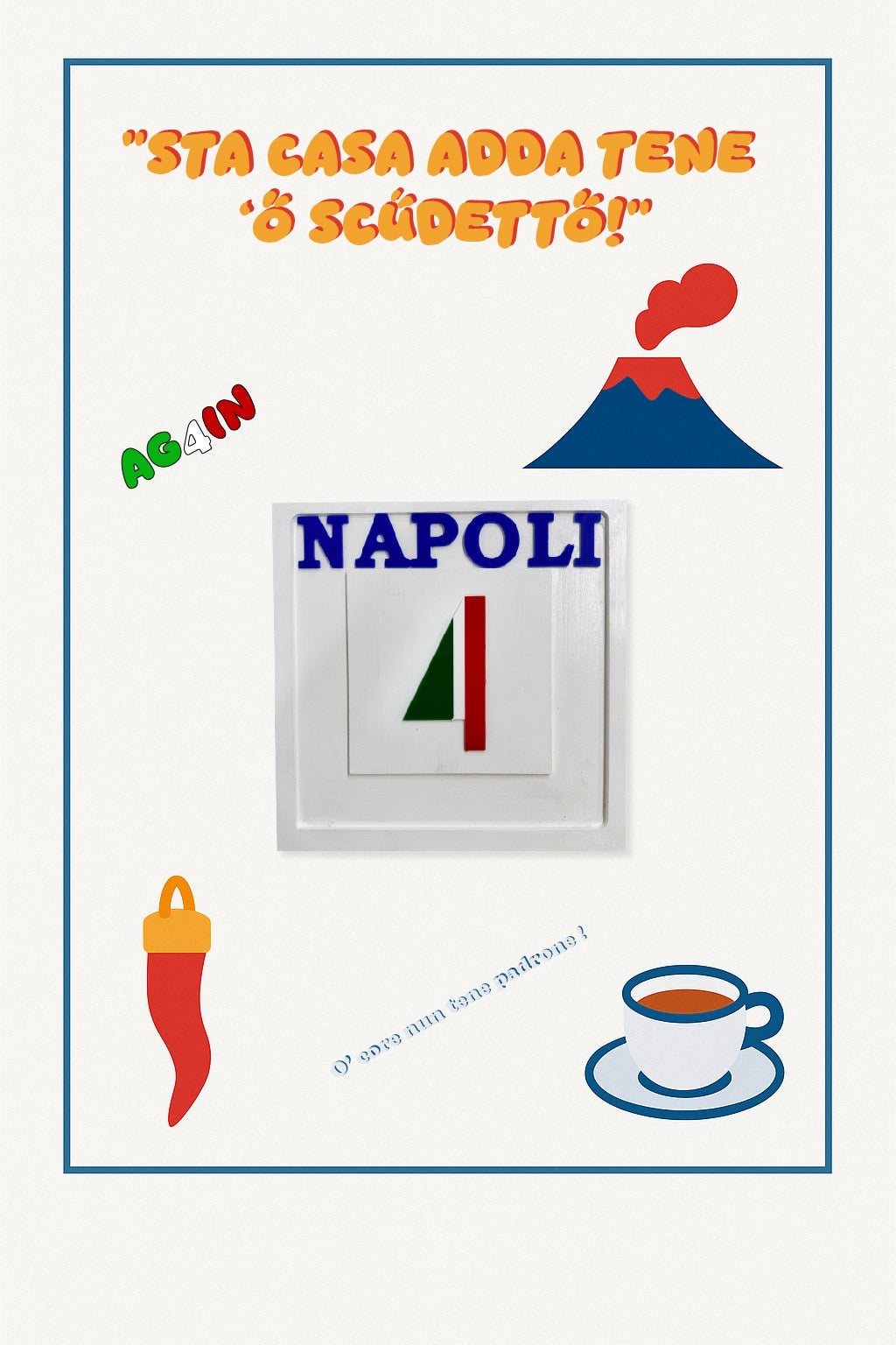 Quadro AG4IN – Il Quarto Scudetto del Napoli, in Arte Pop Artigianale - Mamma' Art