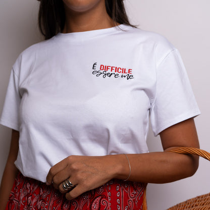 T-shirt È DIFFICILE ESSERE ME