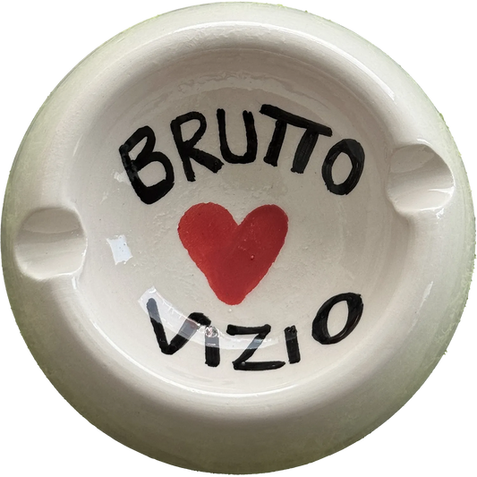 Posacenere “Brutto Vizio” - Per chi ancora non smette ma lo fa con stile - Mamma' Art