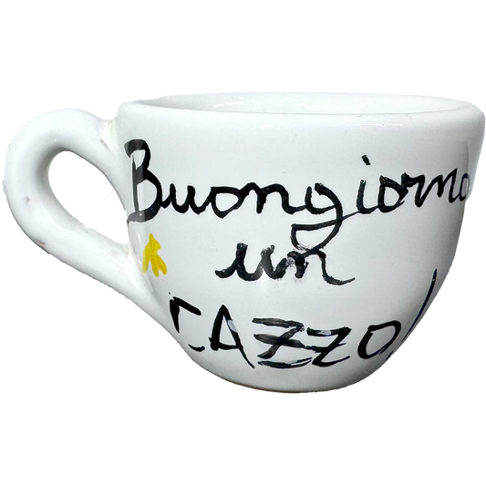 Tazzina Caffè "Buongiorno un C***o" – Per Mattine Senza Filtri!** - Mamma' Art